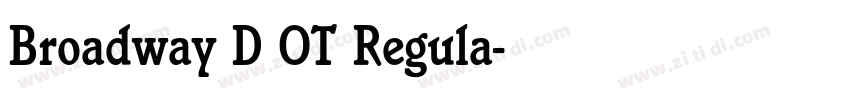 Broadway D OT Regula字体转换